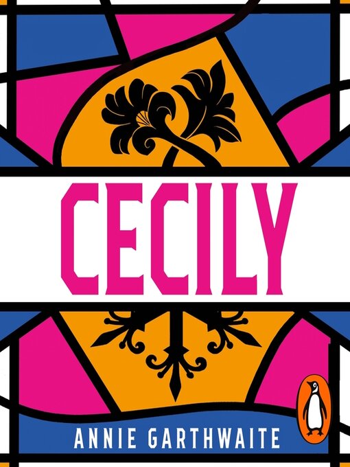 Title details for Cecily by Annie Garthwaite - Wait list